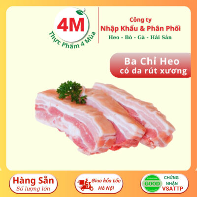 Ba Chỉ Heo Có Da Rút Xương